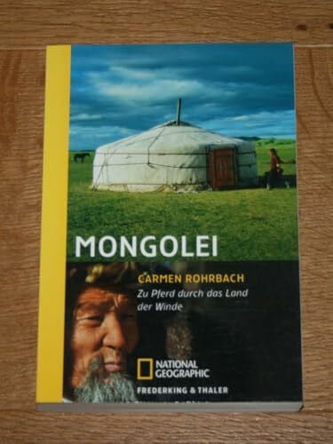Mongolei: Zu Pferd durch das Land der Winde