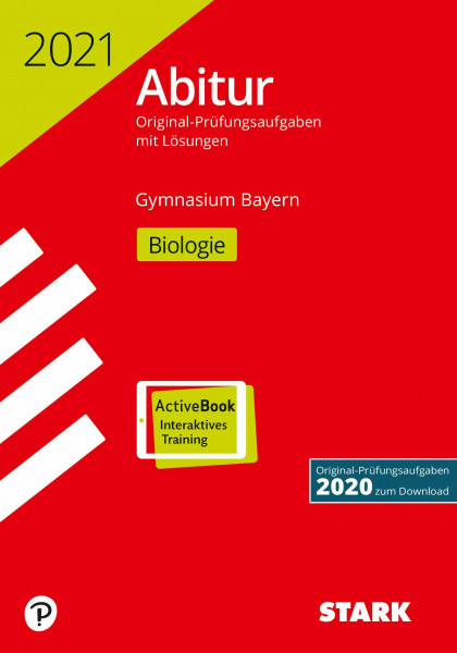 STARK Abiturprüfung Bayern 2021 - Biologie: Mit Online-Zugang (STARK-Verlag - Abitur-Prüfungen)