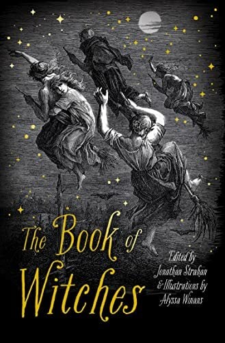 The Book of Witches: A spellbinding short story collection for 2023 The Book of Witches: A spellbinding short story collection for 2023