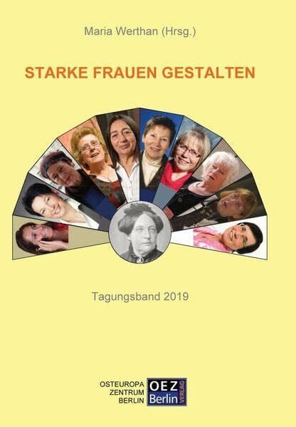 Starke Frauen gestalten: Tagungsband 2019