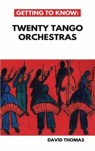 Getting To Know: Twenty Tango Orchestras