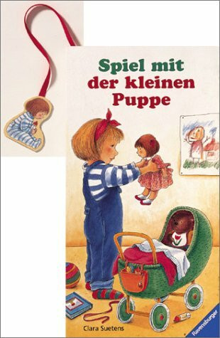 Spiel mit der kleinen Puppe: Bilderbuch mit Gucklöchern