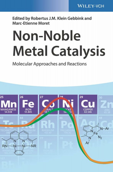 Non-Noble Metal Catalysis: Molecular Approaches and Reactions