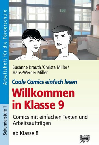 Coole Comics einfach lesen / Willkommen in Klasse 9: Arbeitsheft