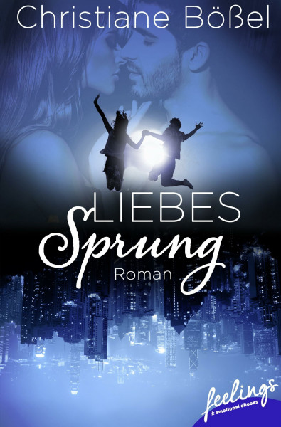 Liebessprung: Roman (Liz & Vincent, Band 1)
