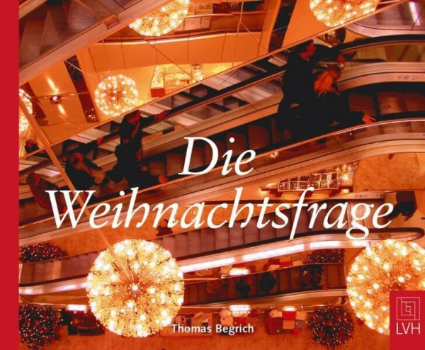 Die Weihnachtsfrage