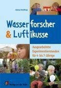 Wassererforscher und Luftikusse