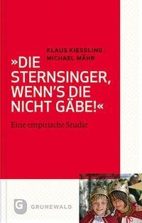 "Die Sternsinger, wenn's die nicht gäbe!"