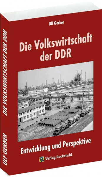 Die Volkswirtschaft der DDR