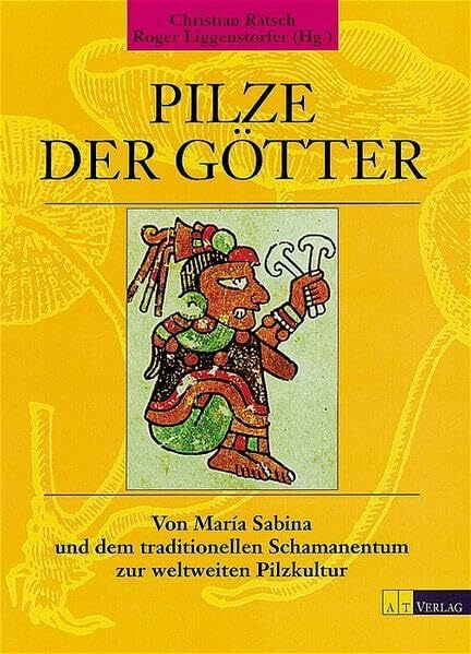 Pilze der Götter