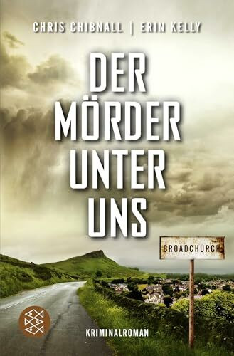 Broadchurch - Der Mörder unter uns: Kriminalroman