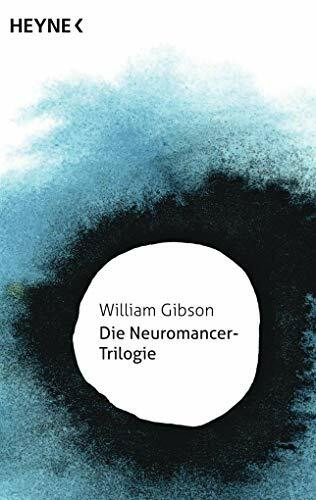 Die Neuromancer-Trilogie