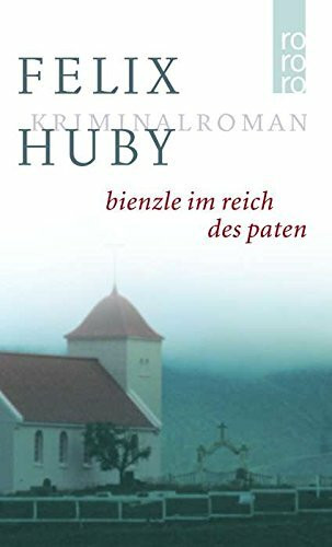 Bienzle im Reich des Paten (Bienzle ermittelt, Band 16)
