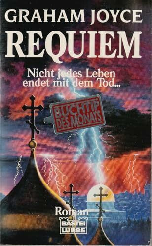 Requiem (Allgemeine Reihe. Bastei Lübbe Taschenbücher)