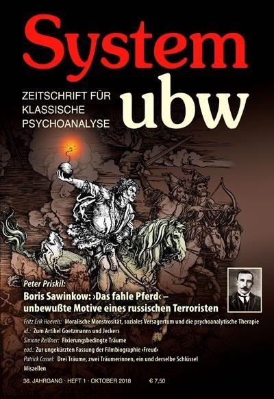 Boris Sawinkow: >Das fahle Pferd< - unbewußte Motive eines russischen Terroristen