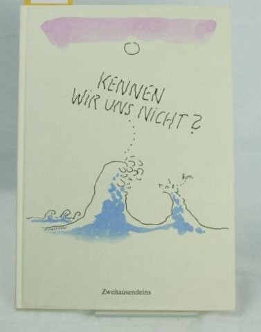 Kennen wir uns nicht?: Skizzen aus Alaró
