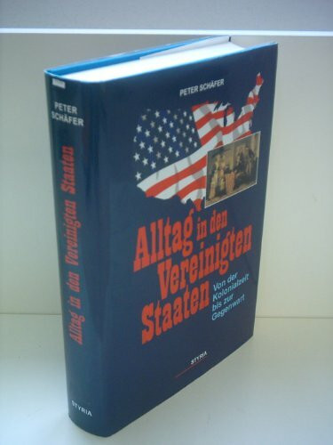Alltag in den Vereinigten Staaten