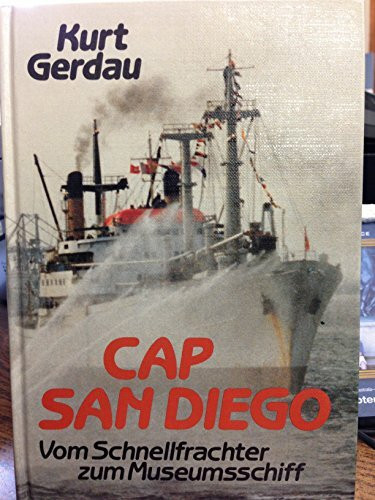 Cap San Diego: Vom Schnellfrachter zum Museumsschiff