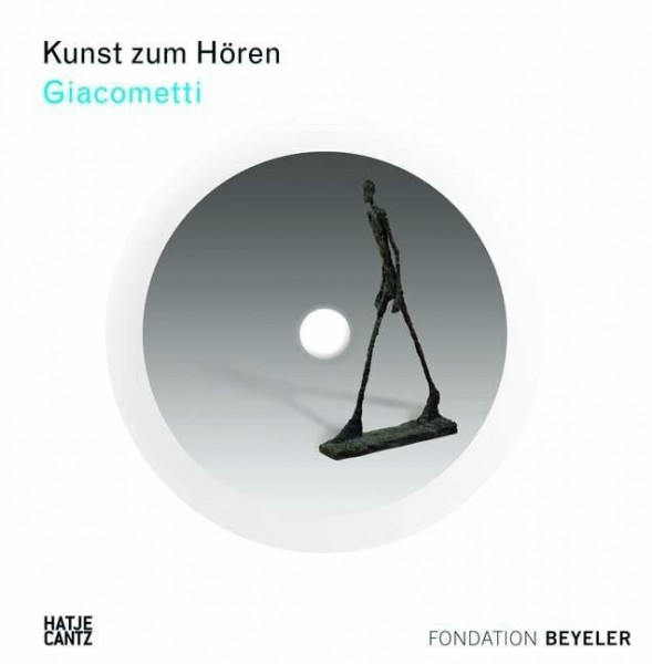 Giacometti. Buch und CD: Kunst zum Hören (Klassische Moderne)