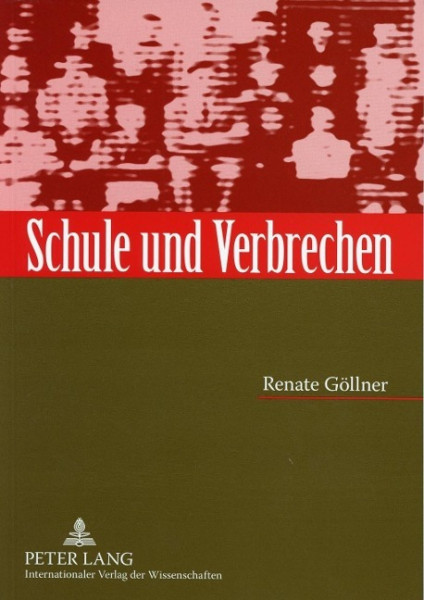 Schule und Verbrechen