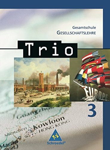 Trio Gesellschaftslehre - Ausgabe 2008 für Hessen: Schülerband 3