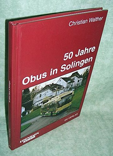 50 Jahre Obus in Solingen