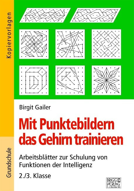 Mit Punktebildern das Gehirn trainieren - 2./3. Klasse