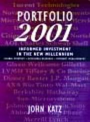 Portfolio 2001: How to Invest in the World's Best Companies Portfolio 2001: How to Invest in the World's Best Companies