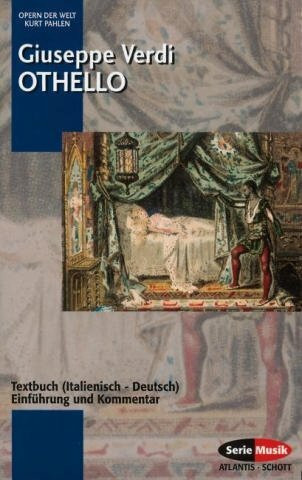 Othello: Opernführer. (SP 8024) (Serie Musik Piper-Schott)