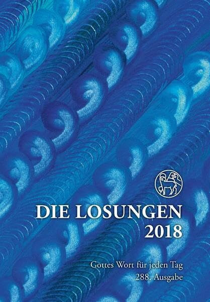 Die Losungen 2018. Deutschland / Die Losungen 2018: Geschenkausgabe Normalschrift