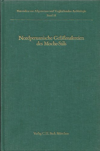Nordperuanische Gefässmalereien des Moche-Stils