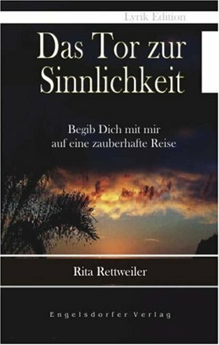 Das Tor zur Sinnlichkeit
