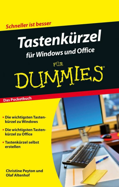 Tastenkürzel für Windows und Office für Dummies: Schneller ist besser