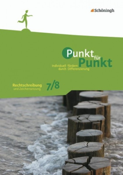 Punkt für Punkt. Rechtschreibung und Zeichensetzung 7/8