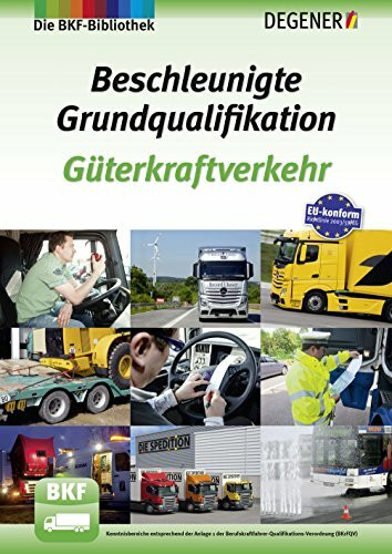 Beschleunigte Grundqualifikation Güterkraftverkehr