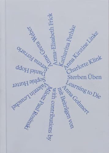 Sterben Üben: Learning to Die