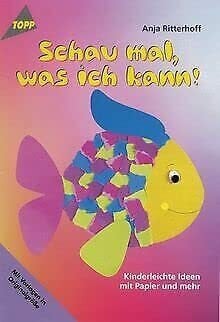 Schau mal, was ich kann!