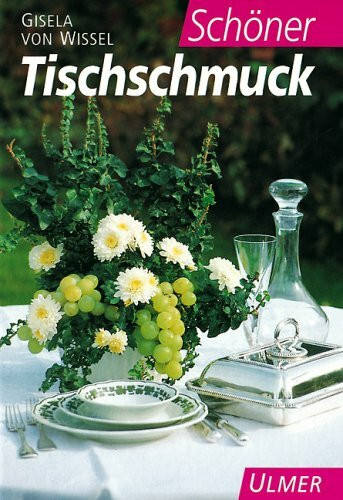 Schöner Tischschmuck