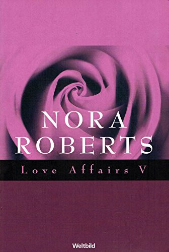 Love Affairs V - 3 Romane in einem Band