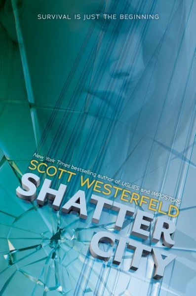 Shatter City (Impostors, Book 2)