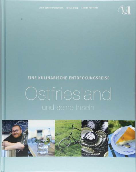 Eine Kulinarische Entdeckungsreise Ostfriesland und seine Inseln