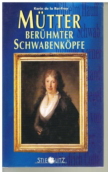 Mütter berühmter Schwabenköpfe