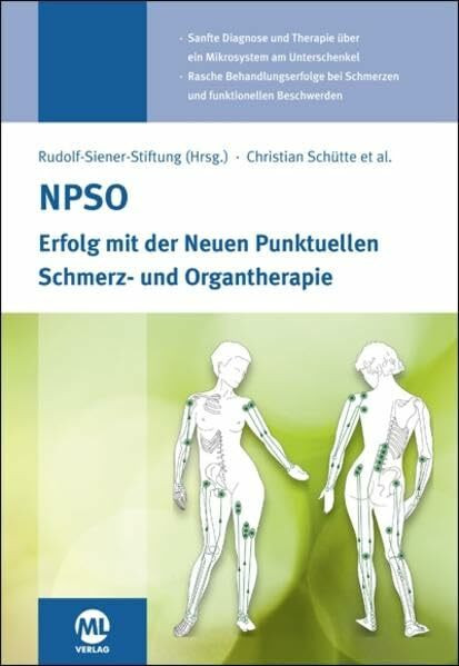 NPSO: Erfolg mit der Neuen Punktuellen Schmerz- und Organtherapie