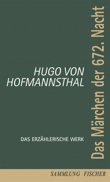 Das Märchen der 672. Nacht: Das erzählerische Werk