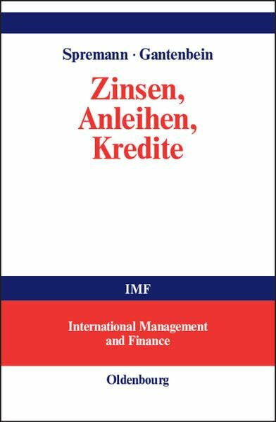 Zinsen, Anleihen, Kredite (International Management and Finance)