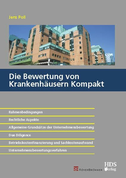 Die Bewertung der Krankenhäuser Kompakt