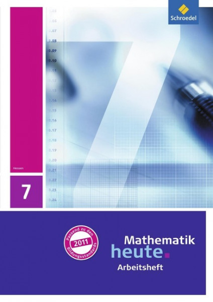 Mathematik heute 7. Arbeitsheft mit Lösungen. Hessen