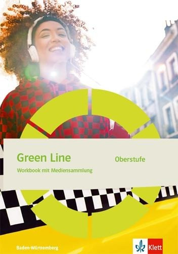 Green Line Oberstufe. Workbook Klasse 11/12 (G8), Klasse 12/13 (G9). Ausgabe Baden-Württemberg