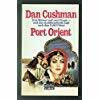 Port Orient (Allgemeine Reihe. Bastei Lübbe Taschenbücher)