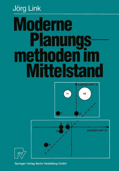 Moderne Planungsmethoden im Mittelstand. Praktische Beispiele und konzeptionelle Überlegungen